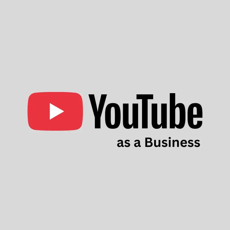 YouTube as a Business: Manage, Outsource, and Scale Like an Entrepreneur